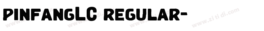 pinfangLC regular字体转换 pinfangLC regular字体转换